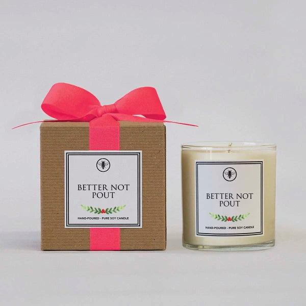 Better not Pout - Ella B. Candle