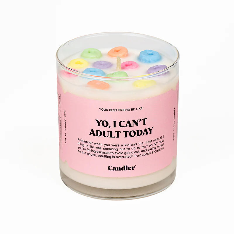 Yo, I Can't Adult Today Candle