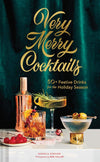 Very Merry Cocktails Deck: 50 Festive Drink Recipes