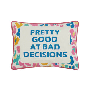 Pretty Good at Bad Decisions Embroidered Pillow - J.A. Whitney