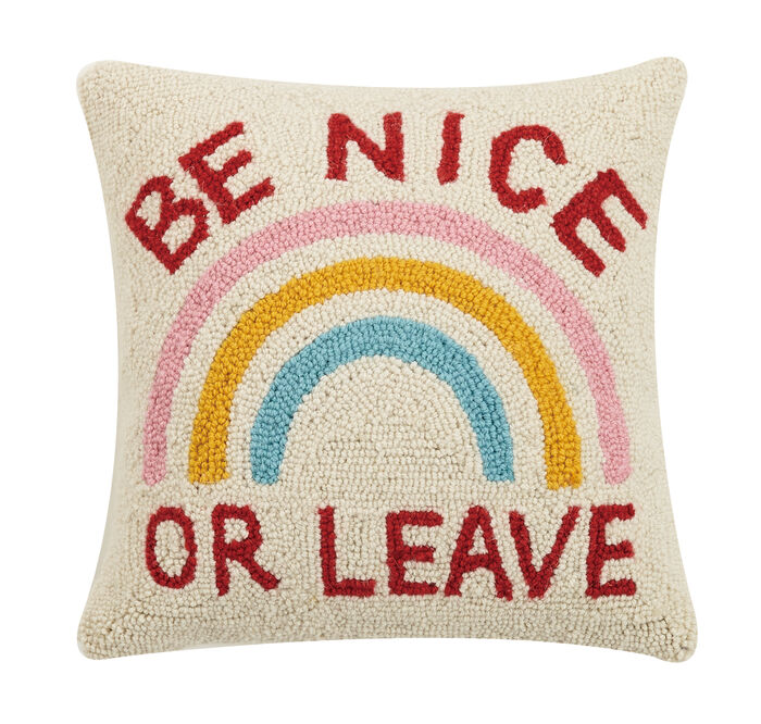 Be Nice or Leave 16" X 16" Pillow