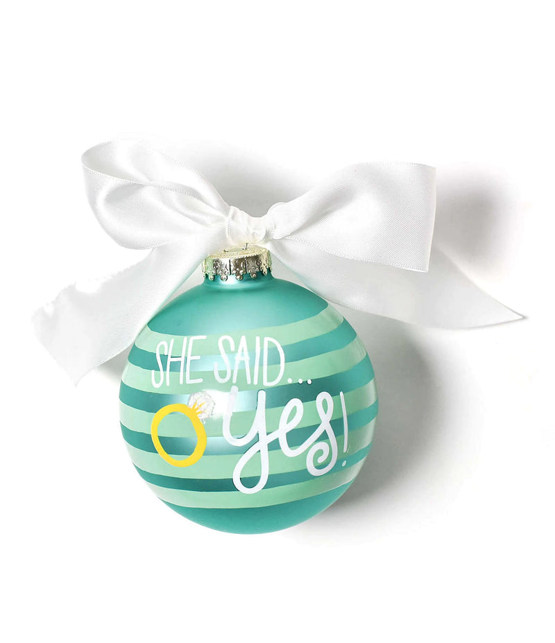 She Said Yes Ornament - Personalization Included