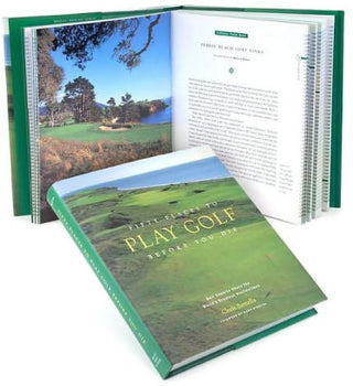 50 Places to PLAY GOLF Before You Die Book