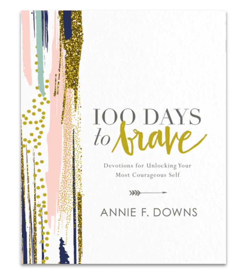 100 Days to Brave Book